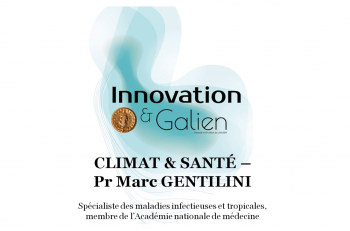 Prix Galien 2015 - Climat et Santé : discours du Pr. Marc Gentilini